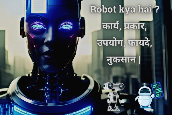 Robot kya hai, रोबोट उपयोग